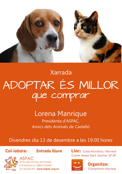 Charla "Adoptar es mejor que comprar" Charla "Adoptar es mejor que comprar"